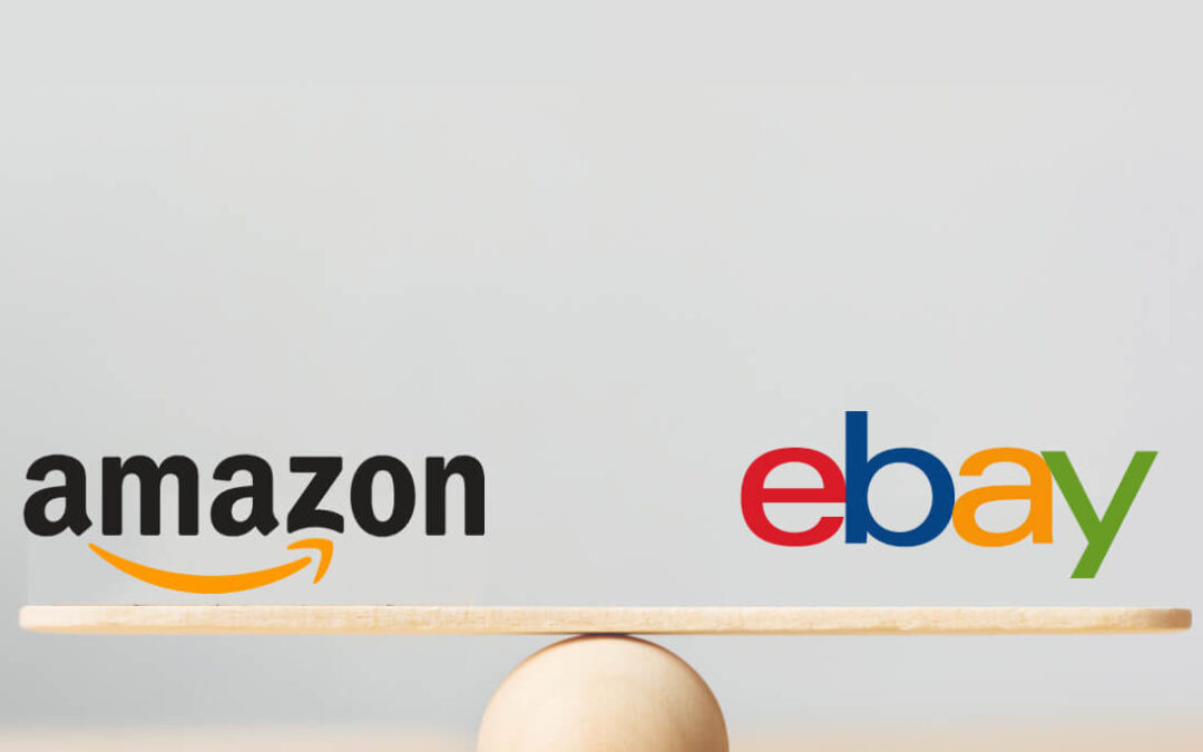 Amazon or eBay – Which is better for selling Your Goods?
